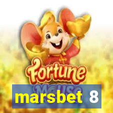 marsbet 8